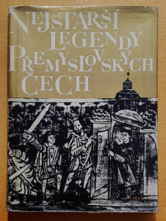 Nejstarší legendy Přemyslovských Čech