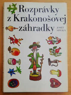 Rozprávky z Krakonošovej záhradky - Edícia Z rozprávky do rozprávky