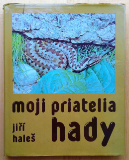 Moji priatelia hady
