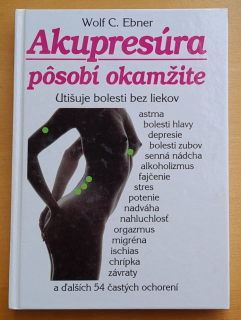 Akupresúra pôsobí okamžite