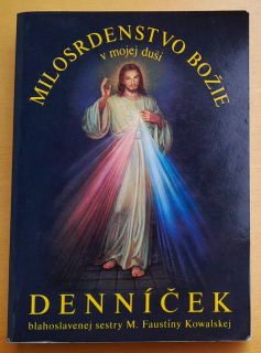 Milosrdenstvo Božie v mojej duši