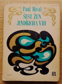 Šest žen Jindřicha VIII