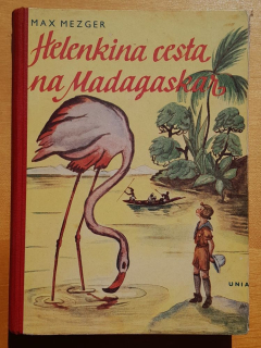 Helenkina cesta na Madagaskar