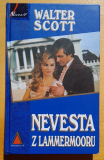 Nevesta z Lammermooru (Walter Scott) - Edícia Návraty