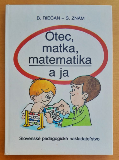 Otec, matka, matematika a ja