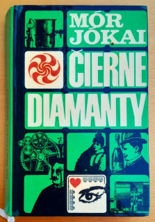 Čierne diamanty - Mór Jókai - Edícia Meteor