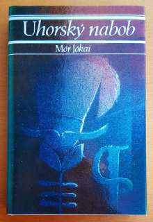Uhorský nabob - Mór Jókai - Edícia Meteor