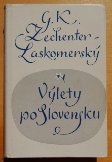 Výlety po Slovensku - Spisy IV. - Edícia Naši klasici