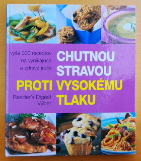 Chutnou stravou proti vysokému tlaku