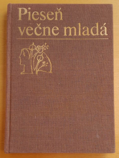 Pieseň večne mladá - Výber zo štúrovskej poézie