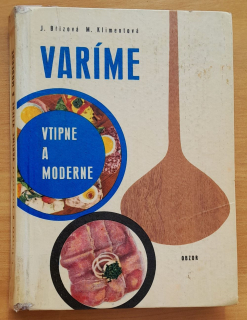 Varíme vtipne a moderne