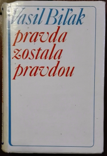 Pravda zostala pravdou