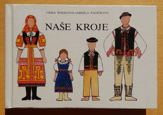 Naše kroje - Edícia Atlasky