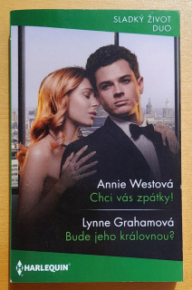 Chci vás zpátky!, Annie Westová - Bude jeho královnou?, Lynne Grahamová