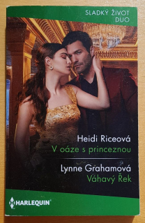 V oáze s princeznou, Heidi Riceová - Váhavý Řek, Lynne Grahamová