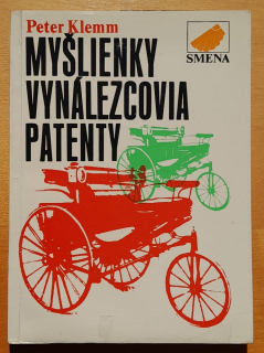 Myšlienky, vynálezcovia, patenty - Edícia Sputnik