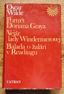 Portrét Doriana Graya - Vejár lady Windermerovej - Balada o žalári v Readingu