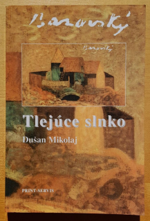 Tlejúce Slnko - Európer bez šľachtického titulu