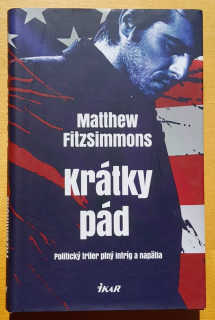 Krátky pád - Politický triler plný intríg a napätia