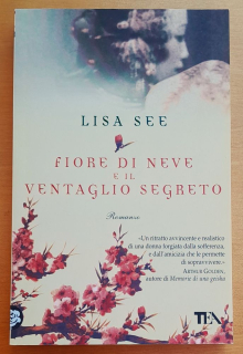 Fiore di neve e il Ventaglio Segreto - Romanzo
