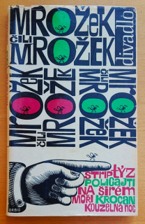 Striptýz - Policajti - Na širém moři - Krocan - Kouzelná noc