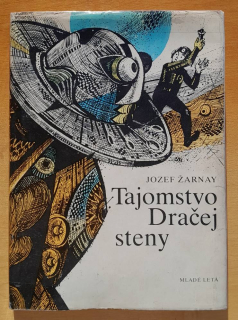 Tajomstvo Dračej steny - KMČ - Fantastický román pre deti