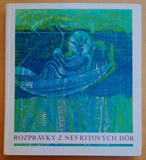 Rozprávky z Nefritových hôr - Polynézske rozprávky - KMČ
