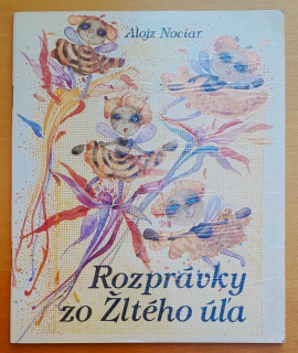 Rozprávky zo žltého úľa