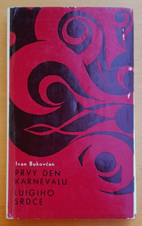 Prvý deň karnevalu - Dráma -- Ivan Bukovčan