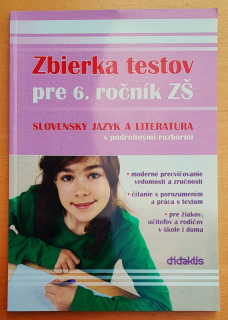 Zbierka testov pre 6. ročník ZŠ, Slovenský jazyk a literatúra