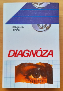 Diagnóza / román z lekárskeho prostredia