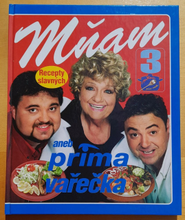 Mňam 3. aneb prima vařečka