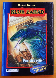 Klub záhad - Dom plný príšer