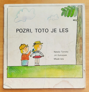 Pozri, toto je les