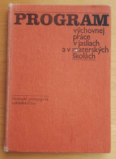 Program výchovnej práce v jasliach a v materských školách