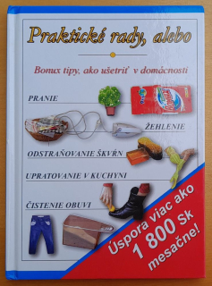 Praktické rady alebo Bonux tipy, ako ušetriť v domácnosti