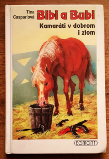 Bibi a Bubi - Kamaráti v dobrom i zlom