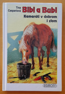 Bibi a Bubi - Kamaráti v dobrom i zlom