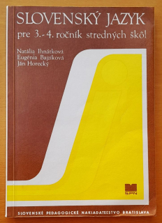 Slovenský jazyk pre 3.- 4. ročník stredných škôl