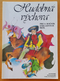 Hudobná výchova pre 4. ročník základnej školy - 7. vydanie
