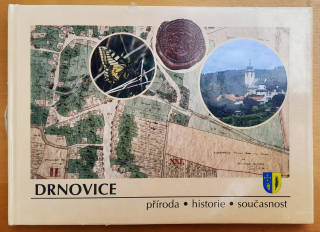 Drnovice - příroda, historie, současnost