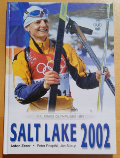 Salt Lake 2002 - XIX. Zimné olympijské hry