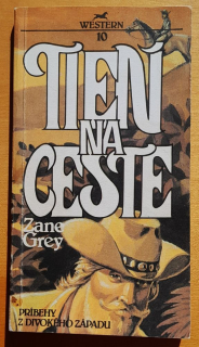 Tieň na ceste - Western 10 - Príbehy z divokého západu