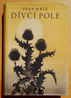 Dívčí pole - Edice Žatva svazek 186