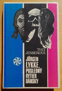 Jorgen Lykke, posledný rytier dánsky / Renesančný román dánskej autorky zo 16. storočia