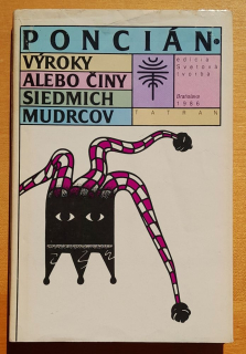 Výroky alebo činy siedmich mudrcov - Edícia Svetová tvorba