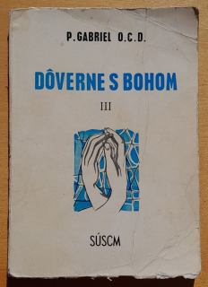 Dôverne s Bohom III.