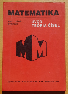 Matematika pre 1. ročník gymnázií / Úvod do teórie čísel