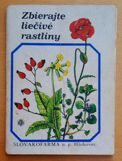 Zbierajte liečivé rastliny