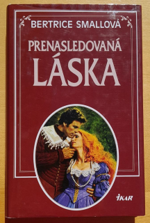 Prenasledovaná láska - historická romanca